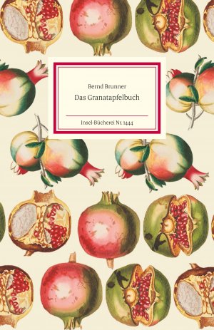 ISBN 9783458194446: Das Granatapfelbuch