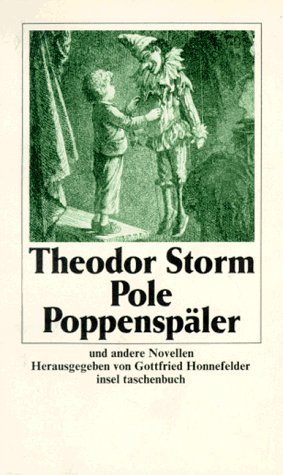 ISBN 9783458324331: Gesammelte Werke in sechs Bänden – Band 3: Pole Poppenspäler. Und andere Novellen. In St. Jürgen. Viola. Tricolor. Pole Poppenspäler. Waldwinkel