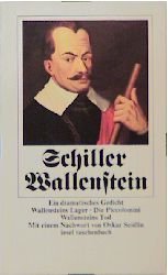 ISBN 9783458324522: Wallenstein - Ein dramatisches Gedicht (Wallensteins Lager + Die Piccolomini + Wallensteins Tod)