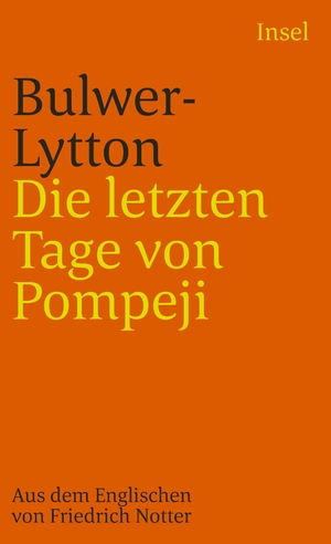 gebrauchtes Buch – Bulwer-Lytton, Edward George – Die letzten Tage von Pompeji (insel taschenbuch)