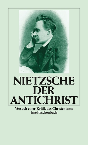 ISBN 9783458326472: Der Antichrist - Versuch e. Kritik d. Christentums