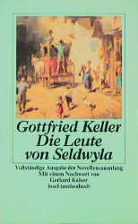 ISBN 9783458326588: Die Leute von Seldwyla - Vollständige Ausgabe der Novellensammlung