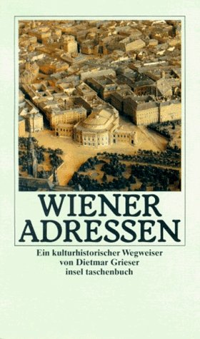 gebrauchtes Buch – Dietmar Grieser – Wiener Adressen (insel taschenbuch)