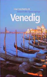 ISBN 9783458331131: Venedig, der literarische Führer