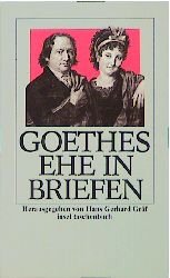 ISBN 9783458333258: Goethes Ehe in Briefen