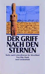 ISBN 9783458339366: Der Griff nach den Sternen Suche nach Lebensformen im Abendland