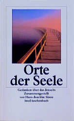 gebrauchtes Buch – Hans-Joachim Simm – Orte der Seele - Gedanken über das Jenseits