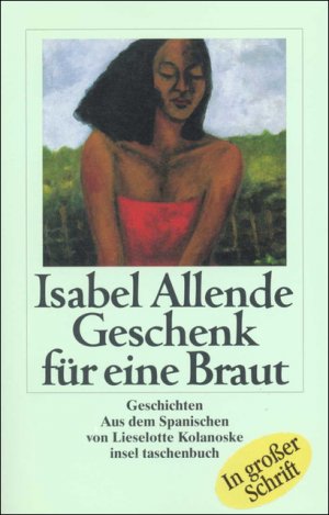 ISBN 9783458340843: Geschenk für eine Braut: Geschichten (insel taschenbuch)