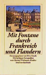 ISBN 9783458343479: Mit Fontane durch Frankreich und Flandern