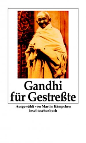 ISBN 9783458345060: Gandhi für Gestreßte