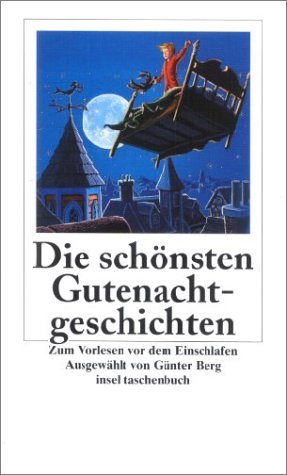 ISBN 9783458345879: Die schönsten Gutenachtgeschichten - Zum Vorlesen vor dem Einschlafen