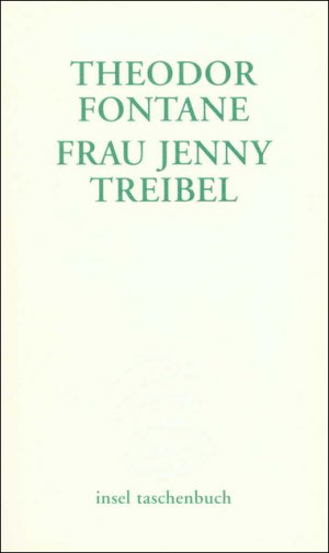 ISBN 9783458346524: Frau Jenny Treibel oder 'Wo sich Herz zum Herzen findt' – Roman