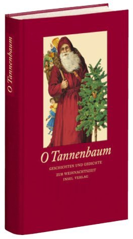 gebrauchtes Buch – Dammel, Gesine  – O Tannenbaum - Geschichten und Gedichte zur Weihnachtszeit