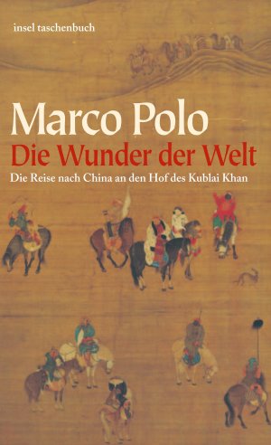 ISBN 9783458346814: Die Wunder der Welt – Il Milione