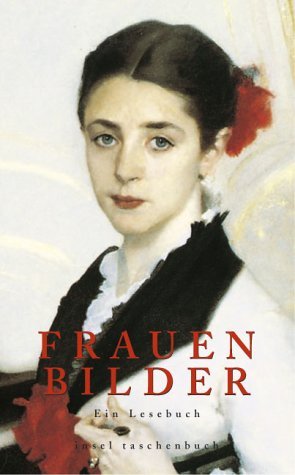 ISBN 9783458347149: Frauenbilder. Ein Lesebuch. . Ausgewählt von Heike Ochs