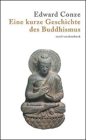 gebrauchtes Buch – Edward Conze – Eine kurze Geschichte des Buddhismus