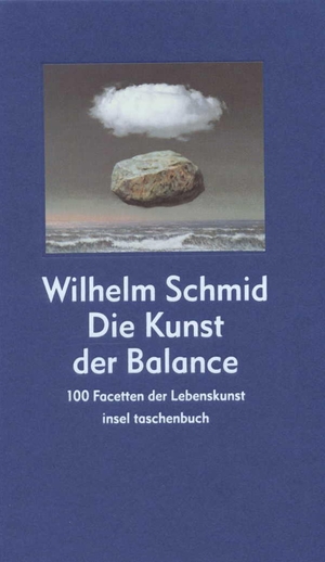 ISBN 9783458348207: Die Kunst der Balance - 100 Facetten der Lebenskunst