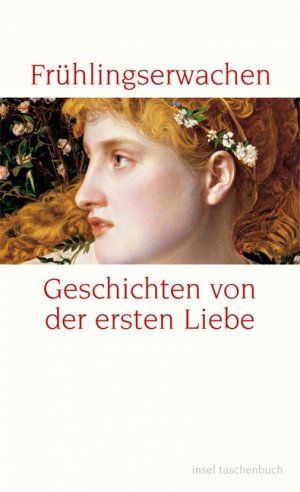 gebrauchtes Buch – Felicitas Bovis – Frühlingserwachen: Geschichten von der ersten Liebe (insel taschenbuch)