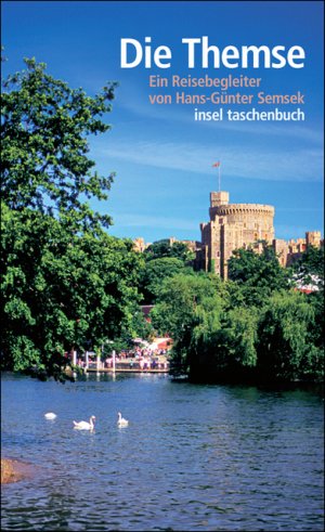 ISBN 9783458350330: Die Themse - Ein Reisebegleiter