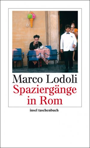 Spaziergange In Rom Insel Taschenbuch Taschenbuch Von Marco Buch Neu Kaufen A02agvha01zzx Spaziergange In Rom Insel Taschenbuch Taschenbuch Von Marco Buch Neu Kaufen A02agvha01zzx