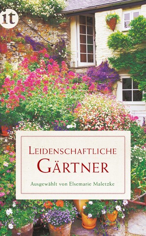 ISBN 9783458358145: Leidenschaftliche Gärtner (insel taschenbuch)