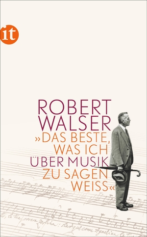 ISBN 9783458361206: »Das Beste, was ich über Musik zu sagen weiß«