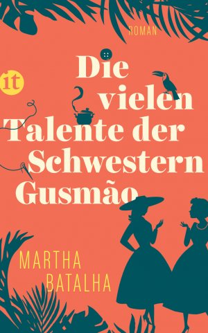 ISBN 9783458362487: Die vielen Talente der Schwestern Gusmão