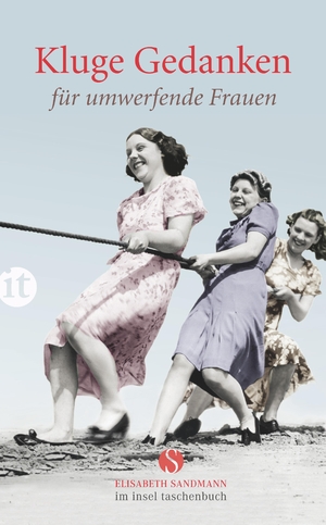 ISBN 9783458362517: Kluge Gedanken für umwerfende Frauen (Elisabeth Sandmann im it)