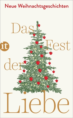 ISBN 9783458363026: Das Fest der Liebe: Neue Weihnachtsgeschichten (insel taschenbuch)