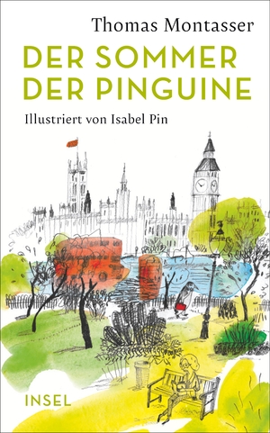 gebrauchtes Buch – Thomas Montasser – Der Sommer der Pinguine (insel taschenbuch)