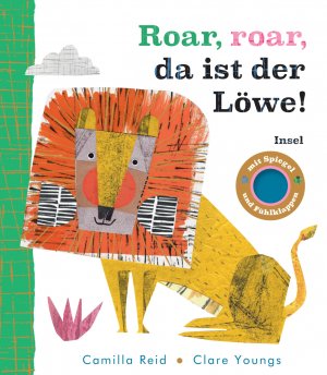 gebrauchtes Buch – Camilla Reid – Roar, roar, da ist der Löwe (Fühl-Klapp-Bilderbücher)