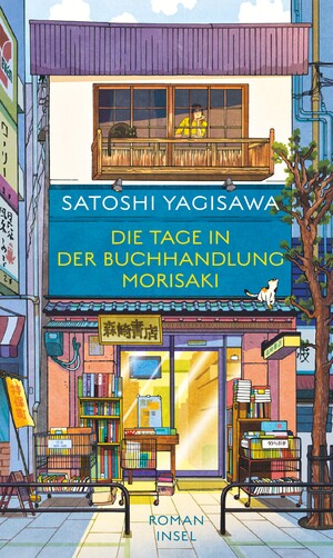 ISBN 9783458643692: Die Tage in der Buchhandlung Morisaki - Roman