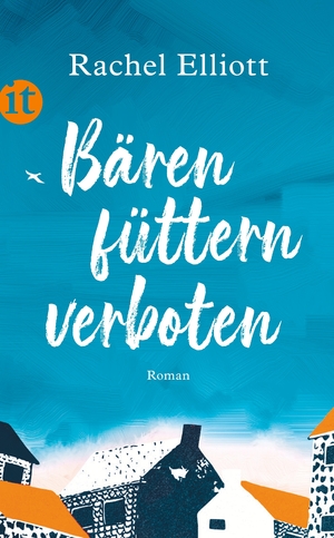 ISBN 9783458682073: Bären füttern verboten: Roman (insel taschenbuch)