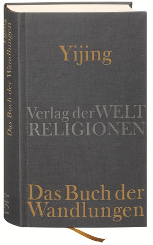 ISBN 9783458700166: Yijing - Das Buch der Wandlungen