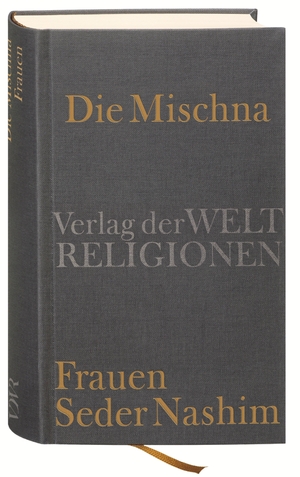 ISBN 9783458700241: Die Mischna - Frauen - Seder Nashim