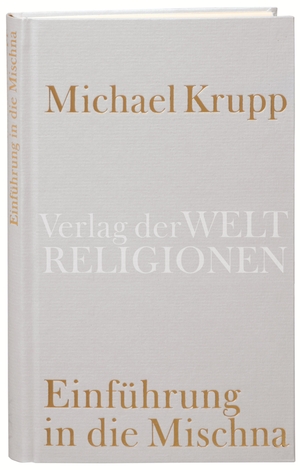 ISBN 9783458710028: Einführung in die Mischna: Übersetzt v. Michael Krupp