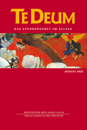 ISBN 9783460235472: Te Deum 08/2022 - Das Stundengebet im Alltag