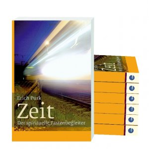 ISBN 9783460271289: Zeit – Der spirituelle Fastenbegleiter