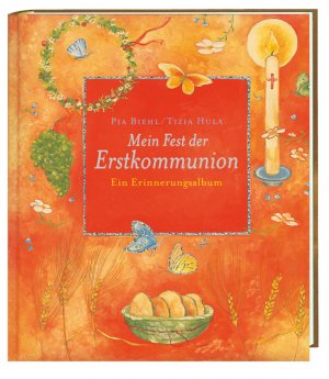 ISBN 9783460280366: Mein Fest der Erstkommunion