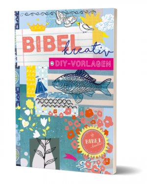 ISBN 9783460304512: Bibel kreativ DIY-Vorlagen