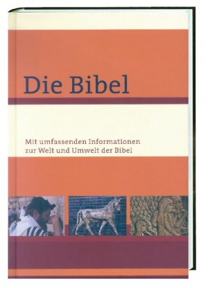 ISBN 9783460319448: Die Bibel - Einheitsübersetzung mit umfassenden Informationen zur Welt und Umwelt der Bibel