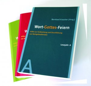 ISBN 9783460330702: Wort-Gottes-Feiern Lesejahr A - B - C: Hilfen zur Vorbereitung und Durchführung von Wortgottesdiensten Bernhard Krautter Religion Theologie Christentum Wortgottesdienst