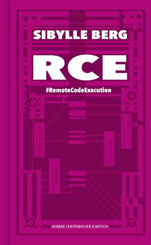 ISBN 9783462001648: RCE: #RemoteCodeExecution. Roman - FI 5755 - 726g