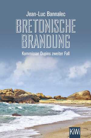 ISBN 9783462001884: Bretonische Brandung