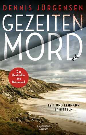 ISBN 9783462002416: Gezeitenmord – Der erste Fall für Lykke Teit und Rudi Lehmann