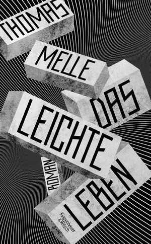 gebrauchtes Buch – Thomas Melle – Das leichte Leben