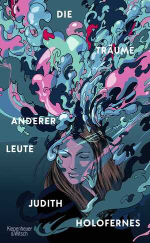 neues Buch – Judith Holofernes – Die Traeume anderer Leute