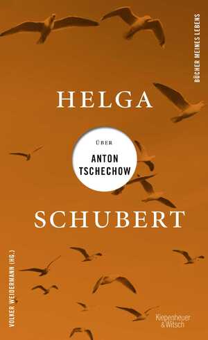 ISBN 9783462003789: Helga Schubert über Anton Tschechow