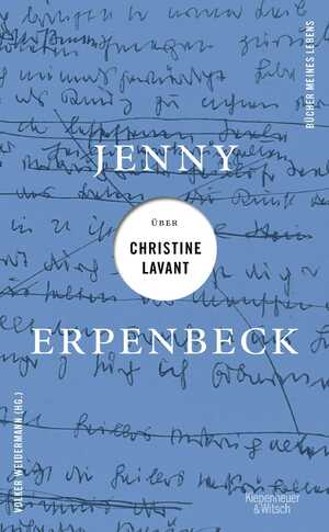 ISBN 9783462004687: Jenny Erpenbeck über Christine Lavant