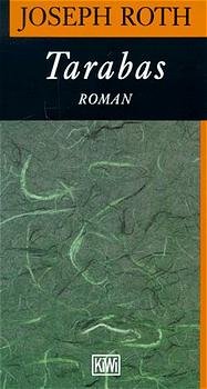 gebrauchtes Buch – Joseph Roth – Tarabas : e. Gast auf dieser Erde ; Roman   (Ak6t)